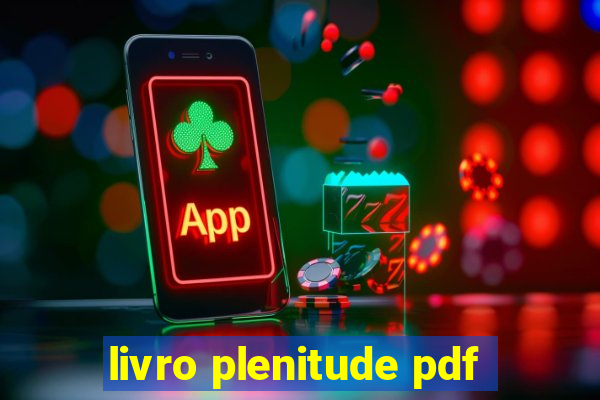 livro plenitude pdf